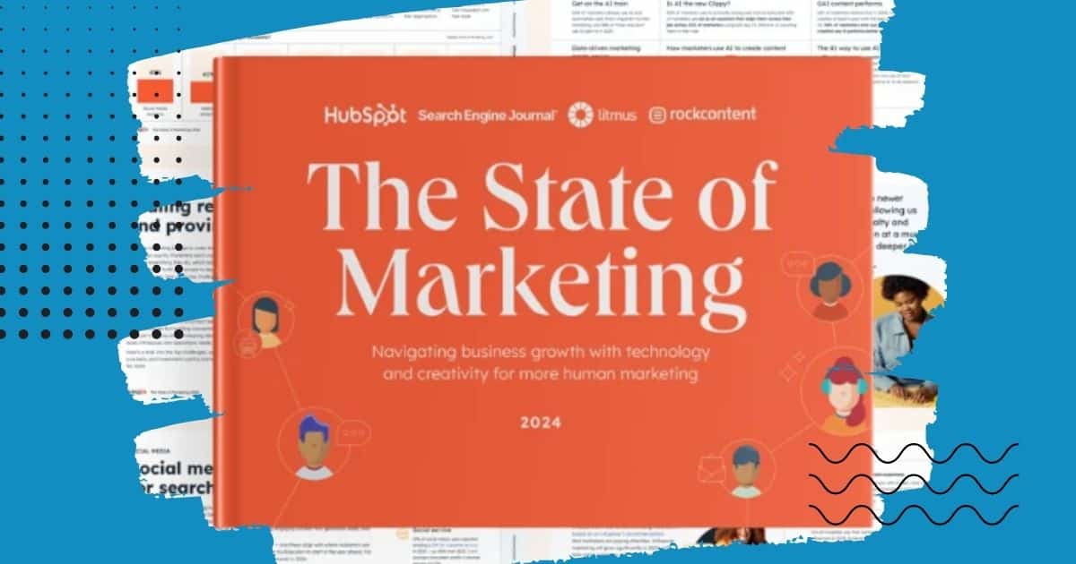 2024 State of Marketing Report